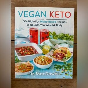 Vegan Keto: 60+ High Fat Plant Based Recipes…